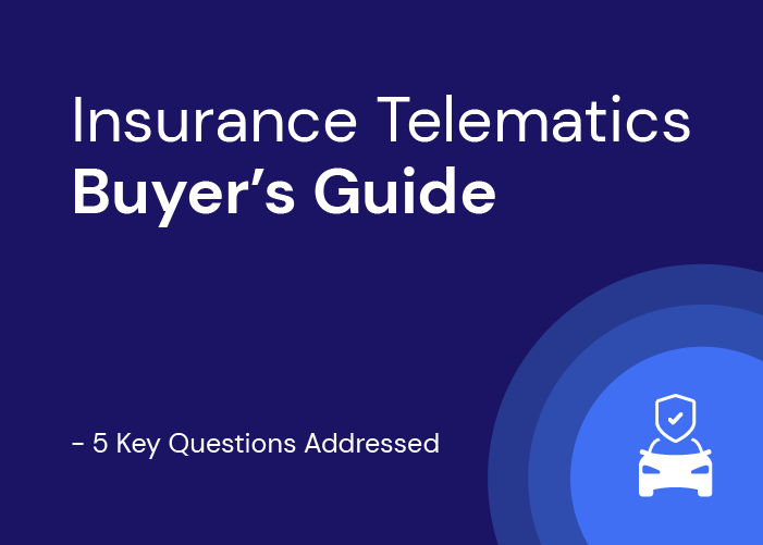Insurance Telematics Buyer Guide